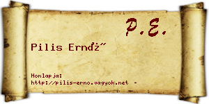 Pilis Ernő névjegykártya